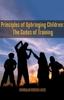 The Principles of Upbringing Children : The Codes of Training Book