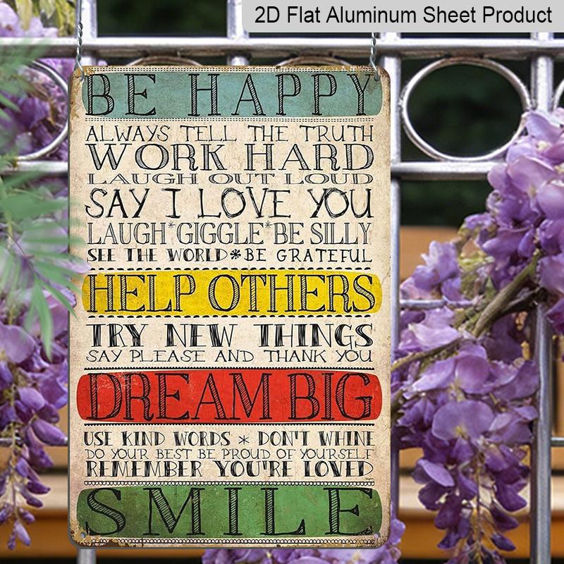 2D Flat, 1pc "Be Happy Dream Big Smile" Aluminium Sign - 8"x12" Rustic Vintage Inspirational Decor, Perfect for Home, Classroom & Office Wall Art