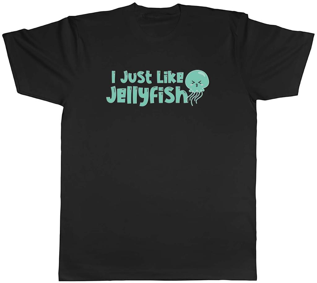 Unisexs T Shirt I Just like Jellyfish Green Unisex Tee Gift