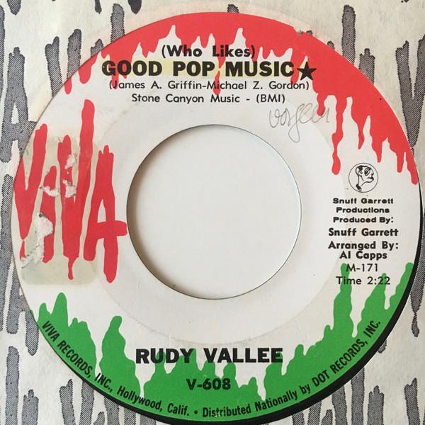 

7inch Record RUDY VALLEE Who Likes Good Pop Music V608 Viva 1967 UK Pop Used
