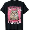 Professional Yapper Cat Funny Oddly Specific Dank Meme T-Shirt