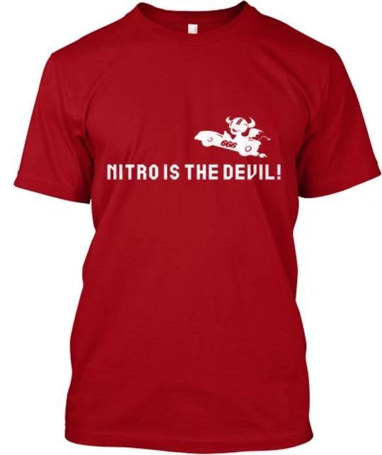 

Nitro is the Devil TTshirt Made in USA Size S to 5XL M