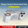 Double-sided Magnetic Phone Camera Shoot Hand Grip Remote Control Phone Shooting Holder for Phone12-17/HUAWEI/SAMSUNG ETC