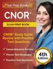 The CNOR Exam Prep Book : CNOR Study Guide Review with Practice Test Questions [4th Edition] Book