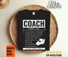 Coach Definition Sport Games Trainer Gifts T-Shirt, Coaching College, Coaches Practice Lessons Birthday Present, Dad Mom Father's Day,