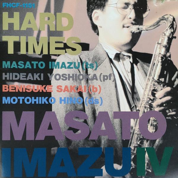 

CD MASATO IMAZU - Тяжёлые времена FHCF1151PROMO FUN HOUSE 1991 Япония ОбиДжаз Б/У