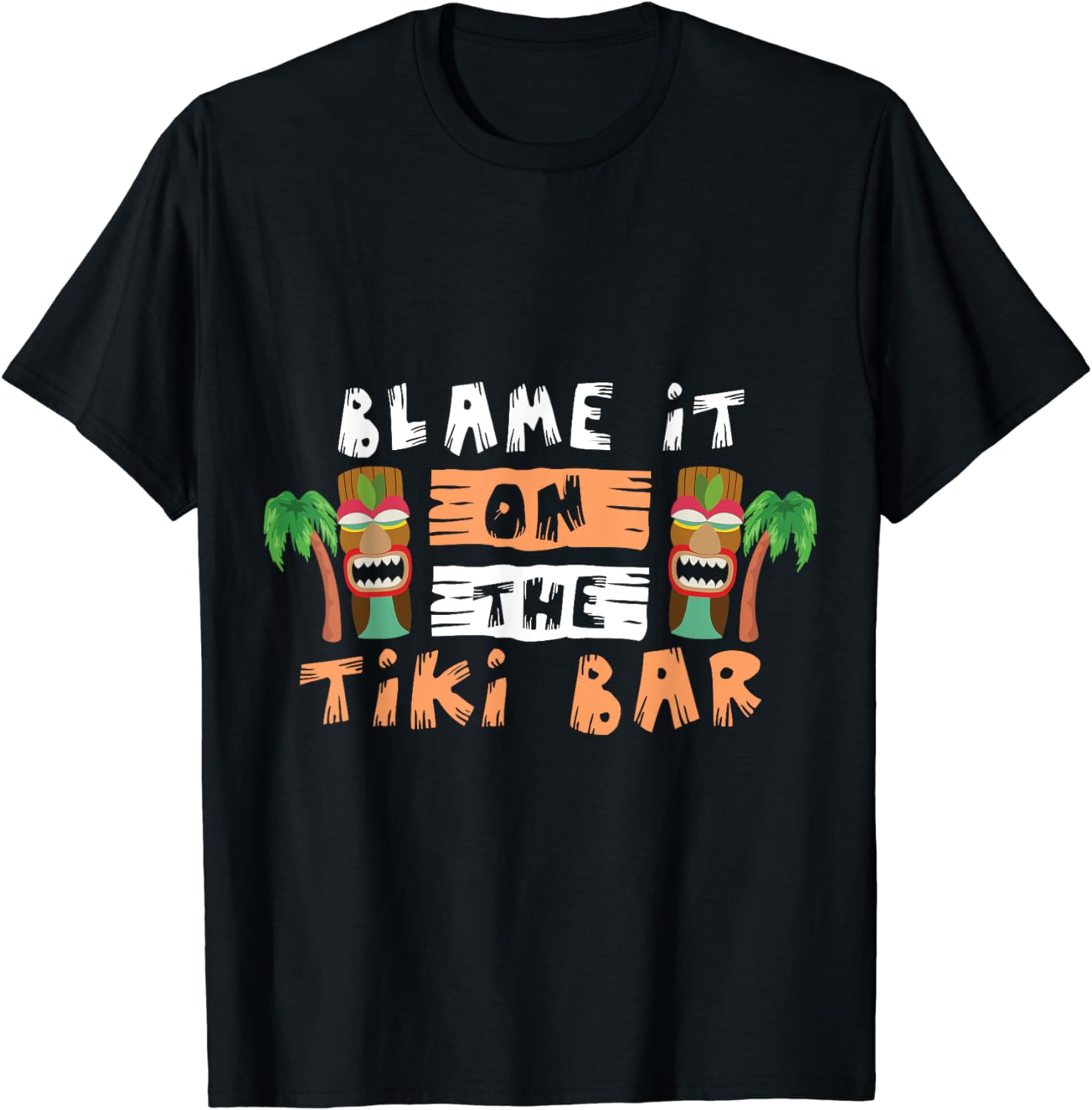 

Balme It on The Tiki Bar Funny Tiki TShirt Graphic T Shirts Men Clothing Tops Streetwear Camisetas Ropa Hombre S