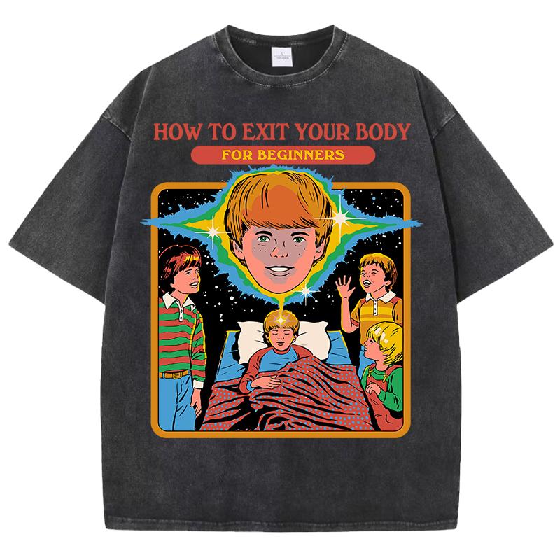 How To Exit Your Body Prints Washed Men T-Shirt Summer Breathable Casual Short Sleeve Soft Cotton Streetwear Loose Top