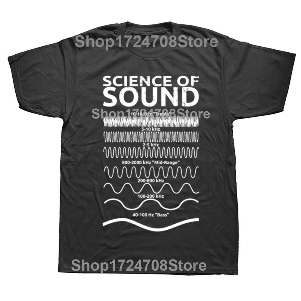 Men T Shirt Science of Sound Engineer Washed T Shirts Kawaii Audio Engineer Musician Summer Tee Shirt Streetwear Tops Gift