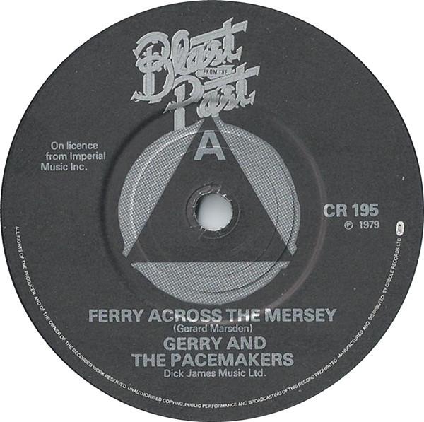 

7inch Record GERRY THE PACEMAKERS THE DRIFTE Ferry Across The Mersey Saturday CR195 Blast From The 1979 UK SoulFunk Used