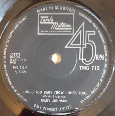 7inch Record MARV JOHNSON - I Miss You Baby (How I Miss You)  TMG713 Tamla Motown 1969 UK Soul/Funk Used