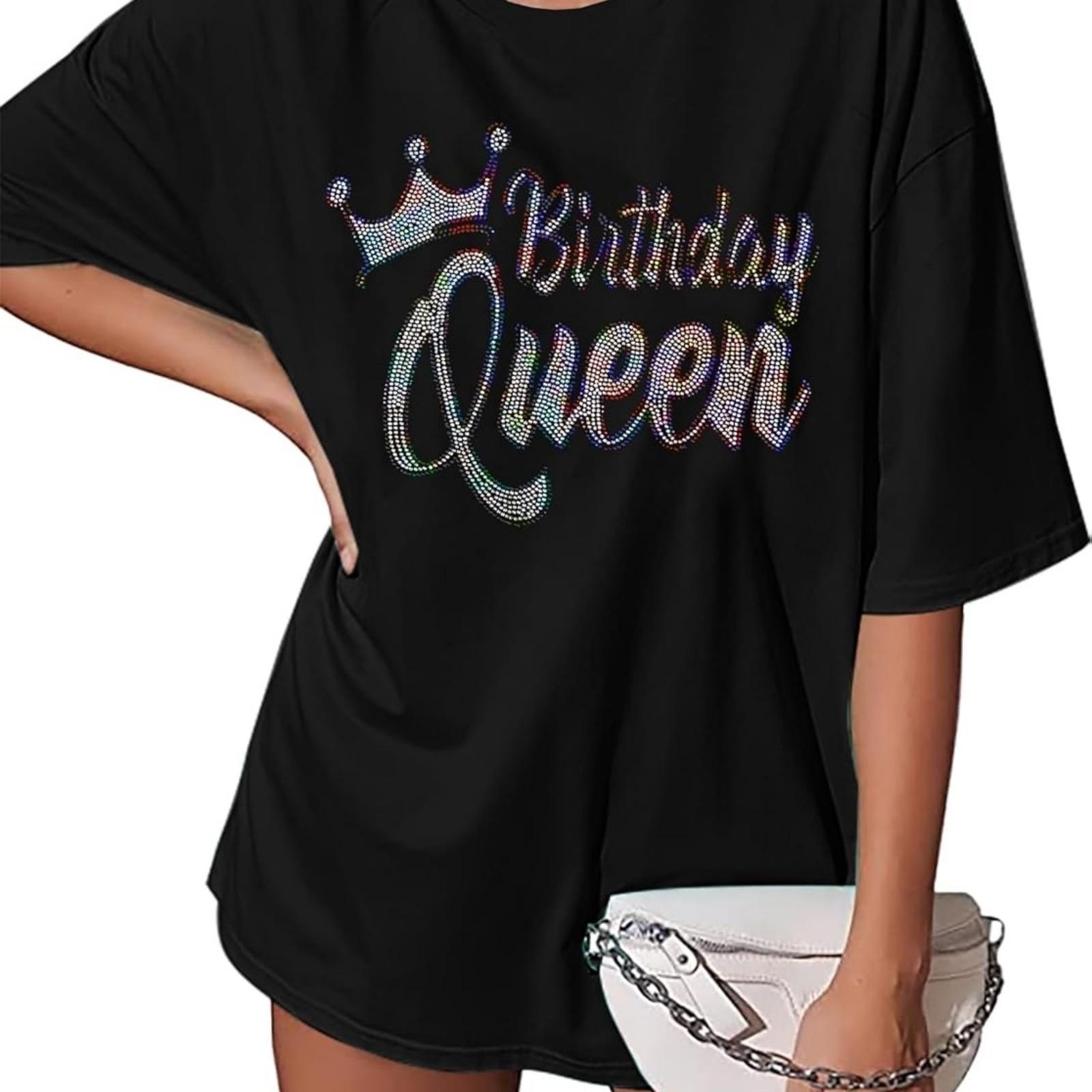 Футболки на День Рождения для Женщин Оверсайз Королева Дня Рождения Футболка со Стразами Подарки на День Рождения Футболка Команда Дня Рождения Блестящие Топы S