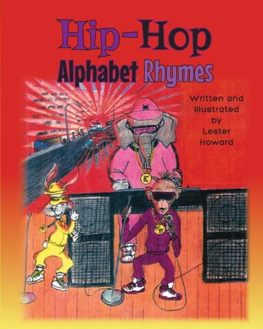 The Hip-Hop Alphabet Rhymes Book