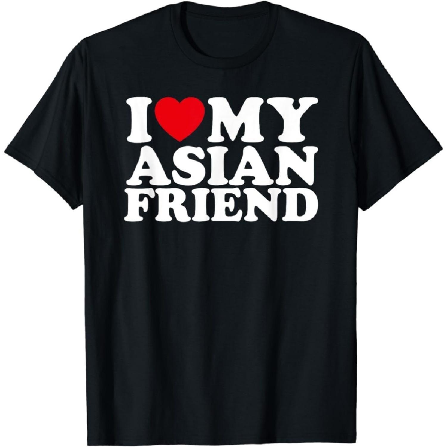 PamLeR I Love My Asian Friend I Heart My Asian Friend T-Shirt (Black, L) S