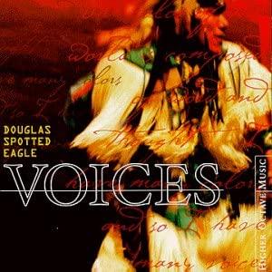 

CD DOUGLAS SPOTTED EAGLE - Voices HOMCD47840 Higher Octave M 1999 US World Music Used