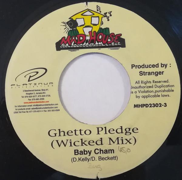 

7inch Record BABY CHAM - Ghetto Pledge MHPD23023 Mad House 1999 Jamaica Reggae, Ska & Dub Used