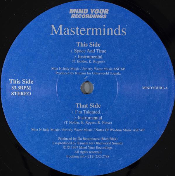 

12inch Record MASTERMINDS Space And Time Im Talented... MINDYOUR1 Mind Your Recor 1997 US Rap HipHopRB Used