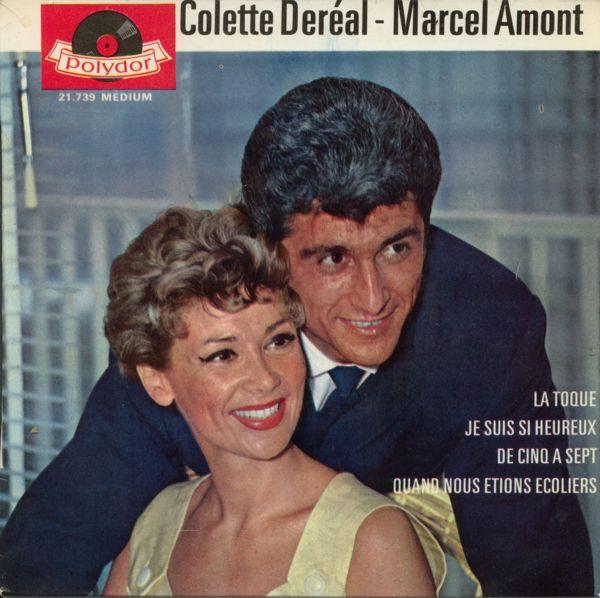 

Пластинка 7 дюймов COLETTE DERAL MARCEL AMONT La Toque 21739 Polydor 1960 Франция Поп Б/у
