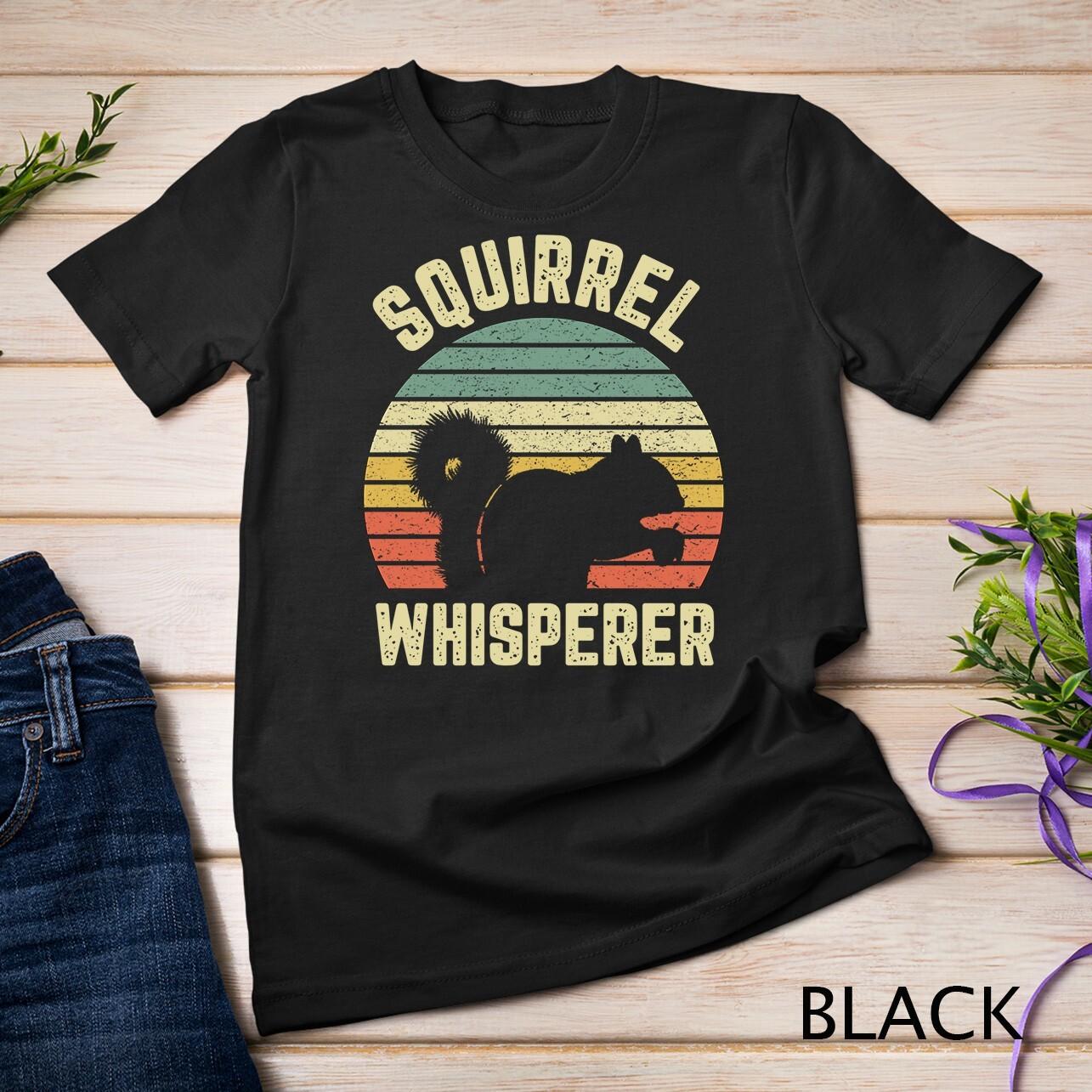 Squirrel T Shirt Mens Womens Tees Top Squirrel Whisperer Lover Retro Unisex T-Shirt Mens Womens Tees Top 3XL