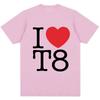 I Love T8 Fashion T Shirt Baby First Garden Short Sleeve Unisexs  Casual Tshirts Gifts Shirts For Unisex