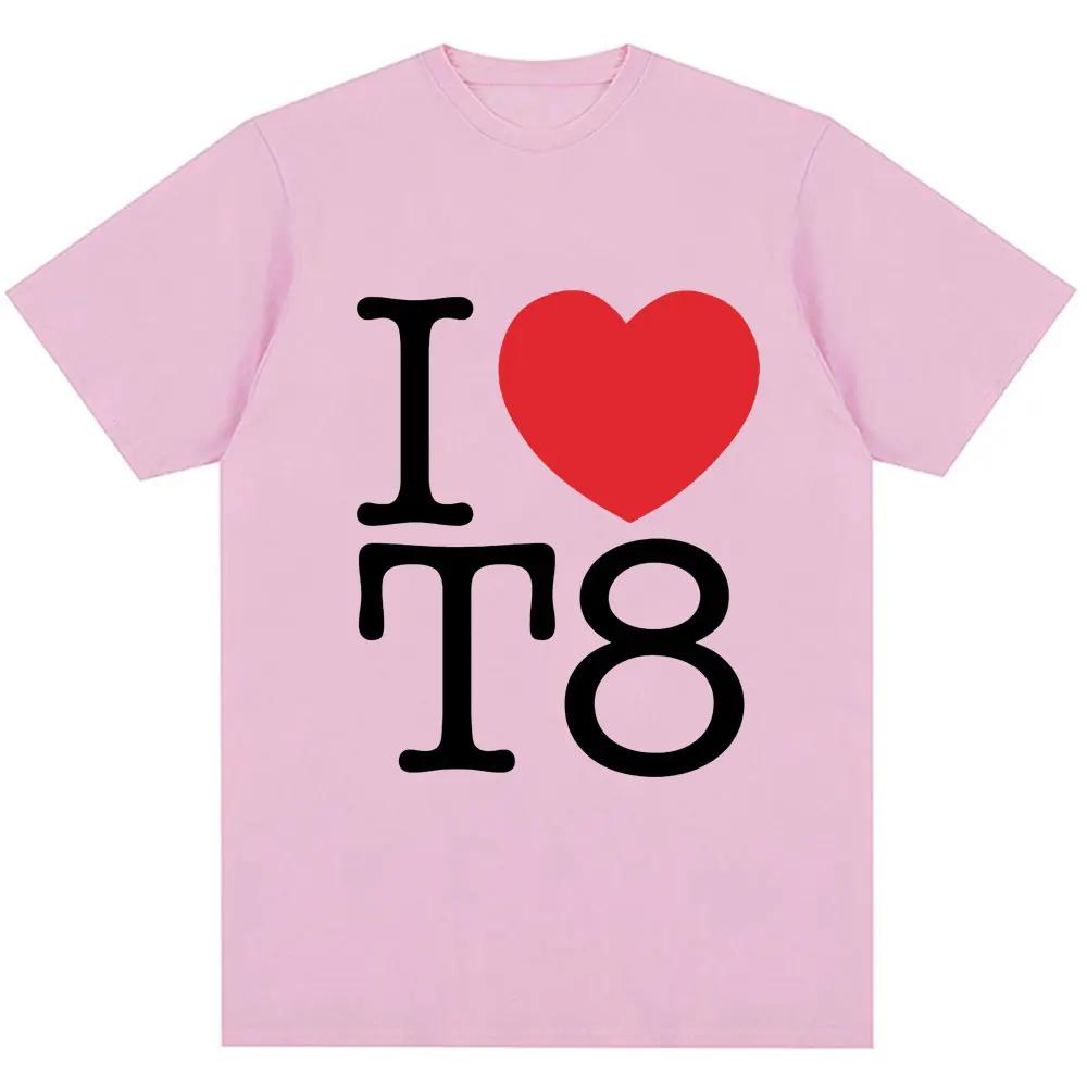 I Love T8 Fashion T Shirt Baby First Garden Short Sleeve Unisexs Casual Tshirts Gifts Shirts For Unisex