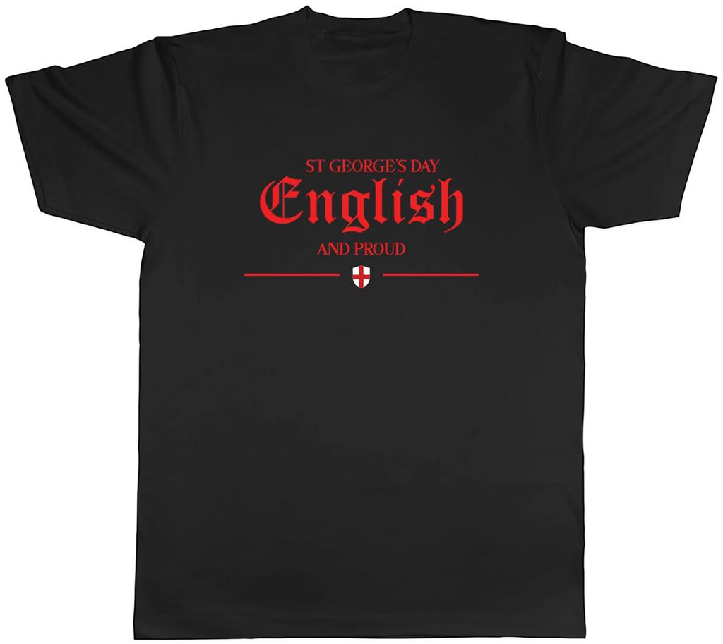 St George's Day English And Proud Sheild Mens Unisex T-Shirt Tee Gift