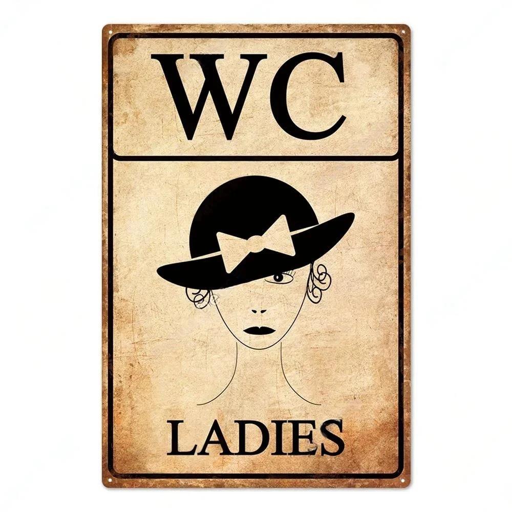 Vintage Funny WC Metal Sign Plaque - Lavatory Toilettes Design - Wall Art Perfect for Bar Club Bathroom Restroom Decoration