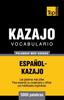 The Vocabulario Espanol-kazajo - 5000 Palabras Mas Usadas : 189 Book