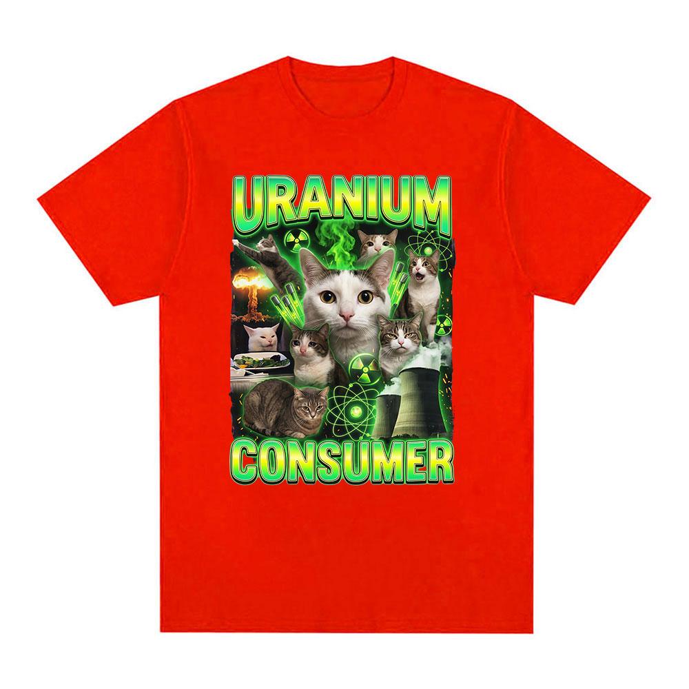 

Uranium Consumer Funny Cat Meme T-shirt Unisex Women Humor Clothing Short Sleeve T-shirts Vintage High Quality 100% Cotton T Shirt S