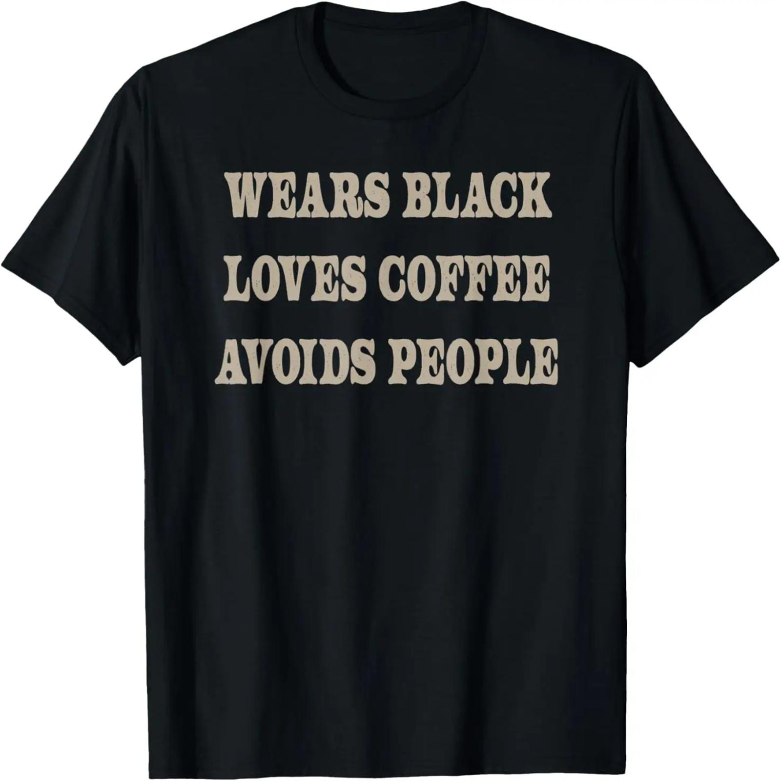 

Wears Black Loves Coffee Avoids People T-Shirt XXXXXL чёрный