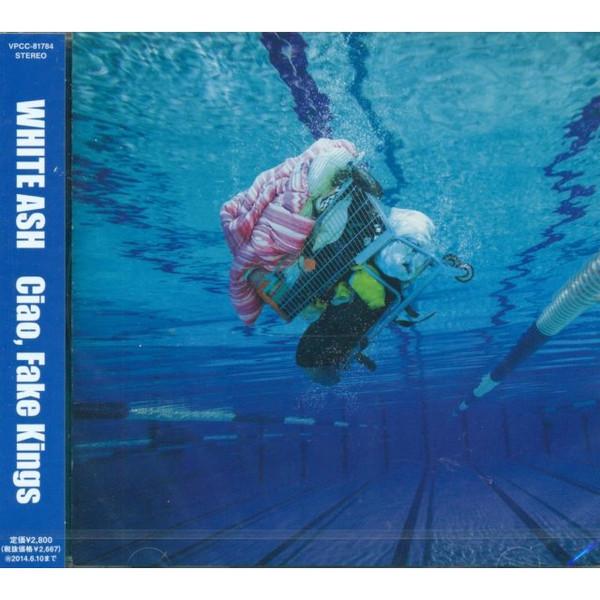 

CD WHITE ASH - Ciao, Fake Kings VPCC81784PROMO Vap 2013 Japan ObiRock Used