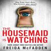 The Housemaid Is Watching Paperback