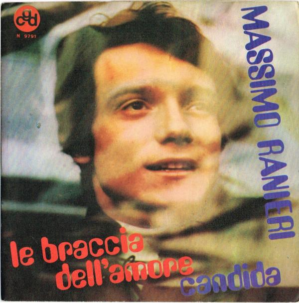 

7inch Record MASSIMO RANIERI - Le Braccia Dell amore N9791 CGD 1970 Italy Rock Used