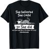 EDS Warrior She Had To Lie Down For A Bit Invisible Illness T-Shirt