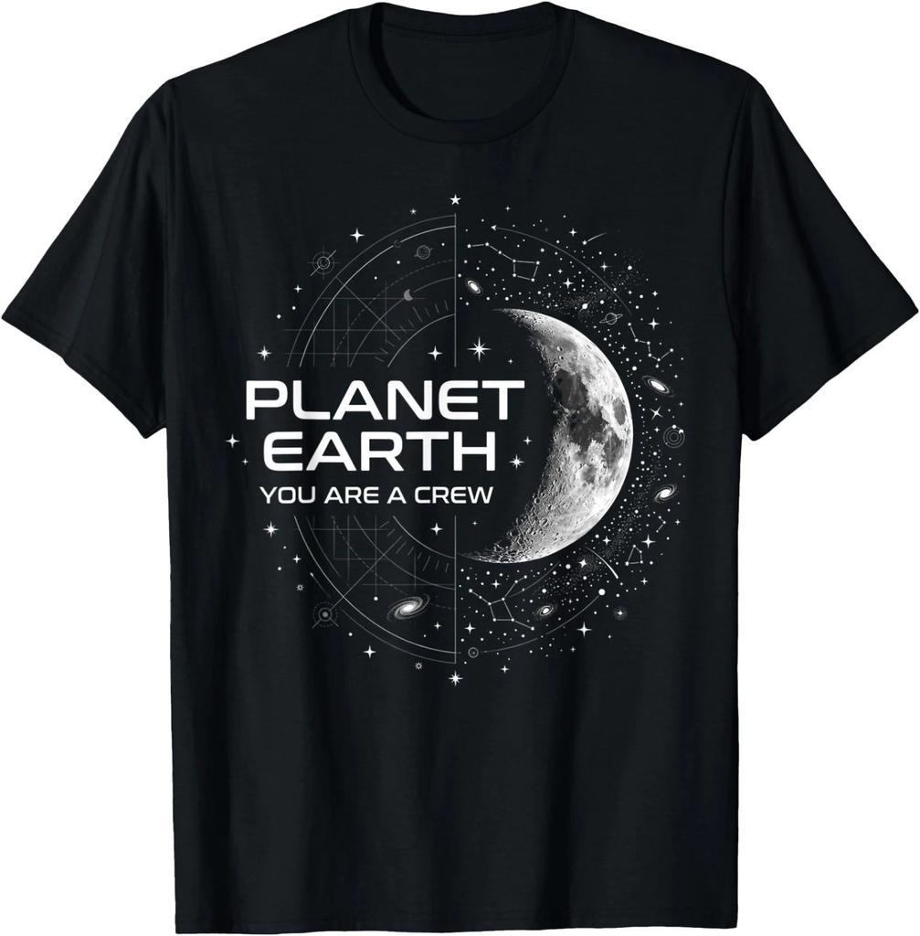 Planet Earth You are A Crew Space Moon Stars T-Shirt