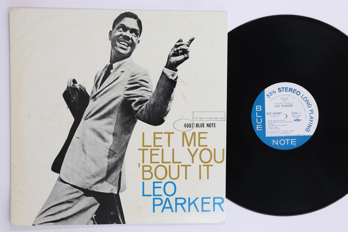 

LP Record LEO PARKER - Let Me Tell You bout It DY580102,BST840 BLUE NOTE 1983 Japan Jazz Used