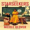 The Starseekers by Nicole Glover Paperback Book 9780063293632