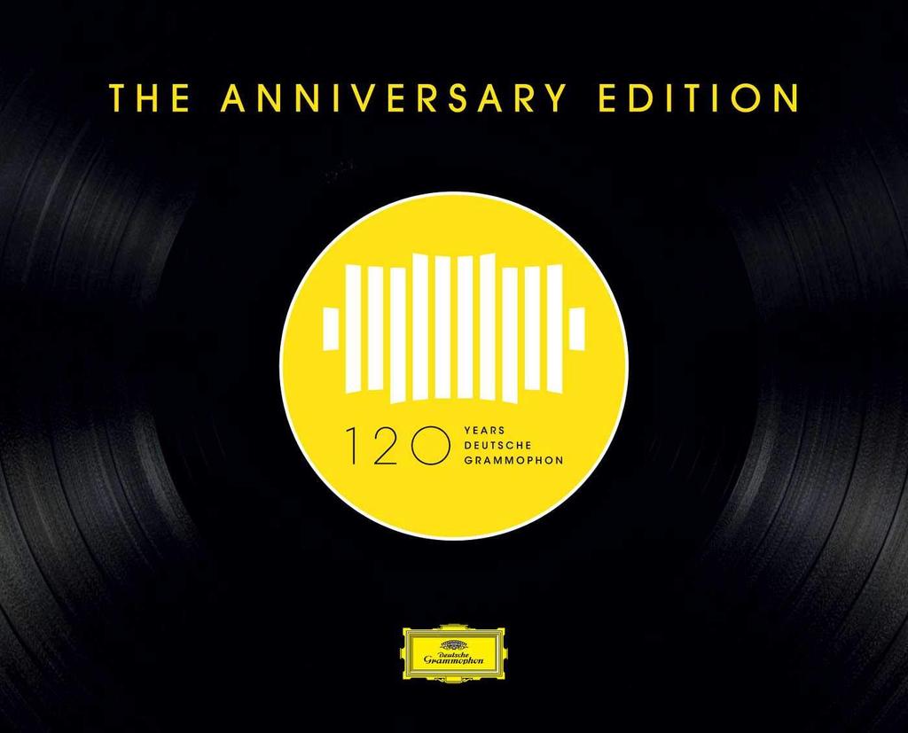 120 Years of Deutsche Grammophon The Anniversary Edition -