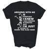 Arguing With Me Is Pointless I Knew I Was Wrong Unisex Shirt Gift
