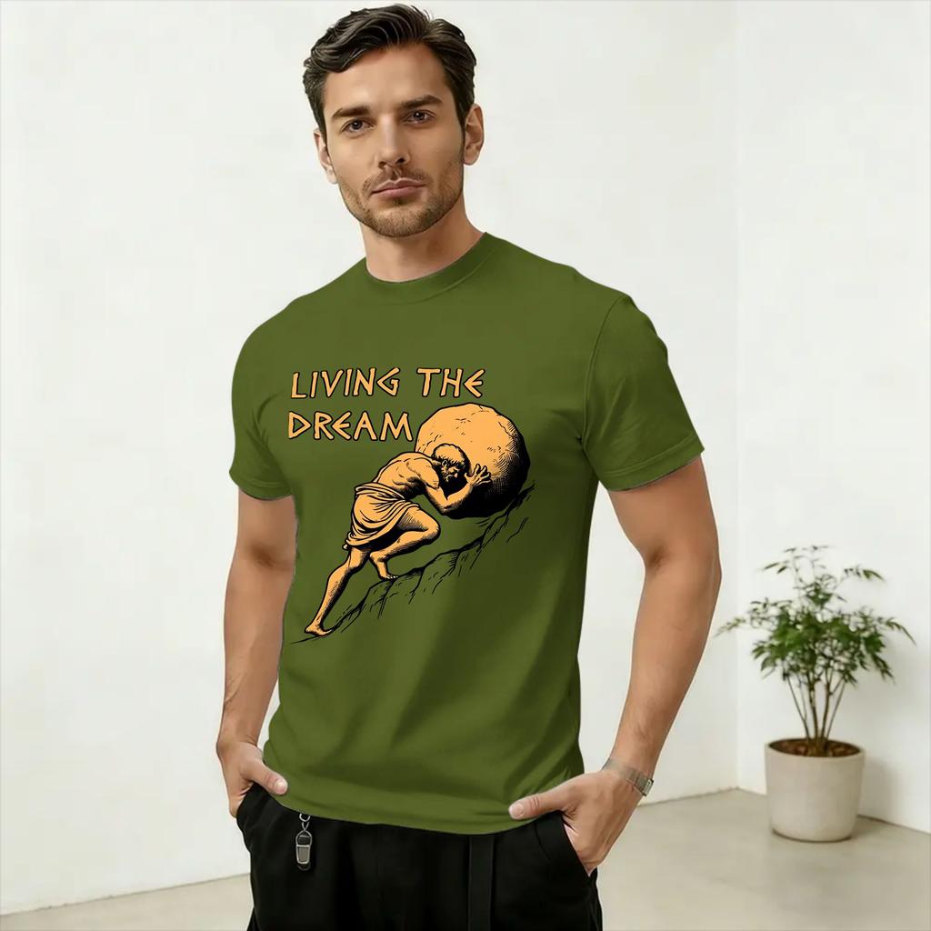 Fashion Sisyphus Living The Dream TShirts for Unisex Crewneck 100 Cotton T Shirt Short Sleeve Tee Shirt Birthday Present Tops