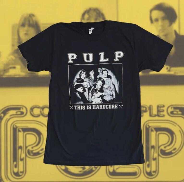 

New Pulp This is Hardcore Band Collection Gift For Fan S to 5XL Tshirt Unisex T-Shirt S