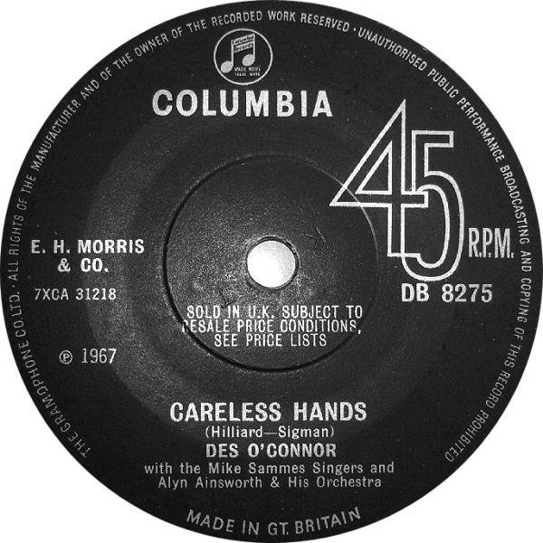 

7inch Record DES O CONNOR - Careless Hands DB8275 Columbia 1967 UK Pop Used