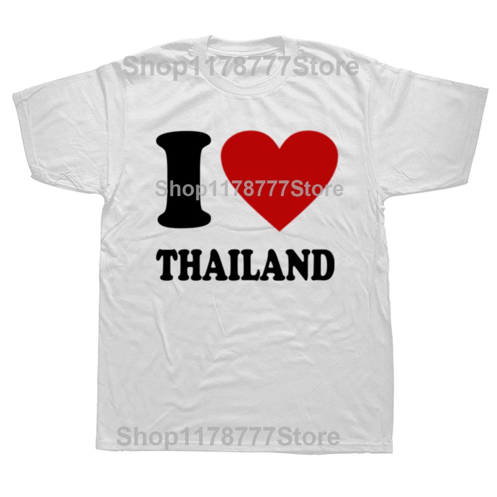 Funny I Love Thailand T Shirt Cotton Streetwear Short Sleeve Birthday Gifts Mens Clothing Fashion Casual Loose Oversized T Shirt