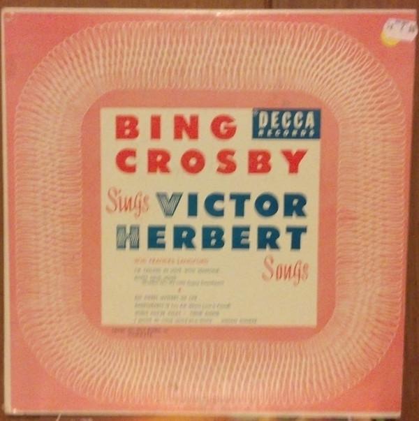 10inch Record BING CROSBY - Bing Crosby Sings Victor Herbert So DL5355 Decca 1951 US Pop Used