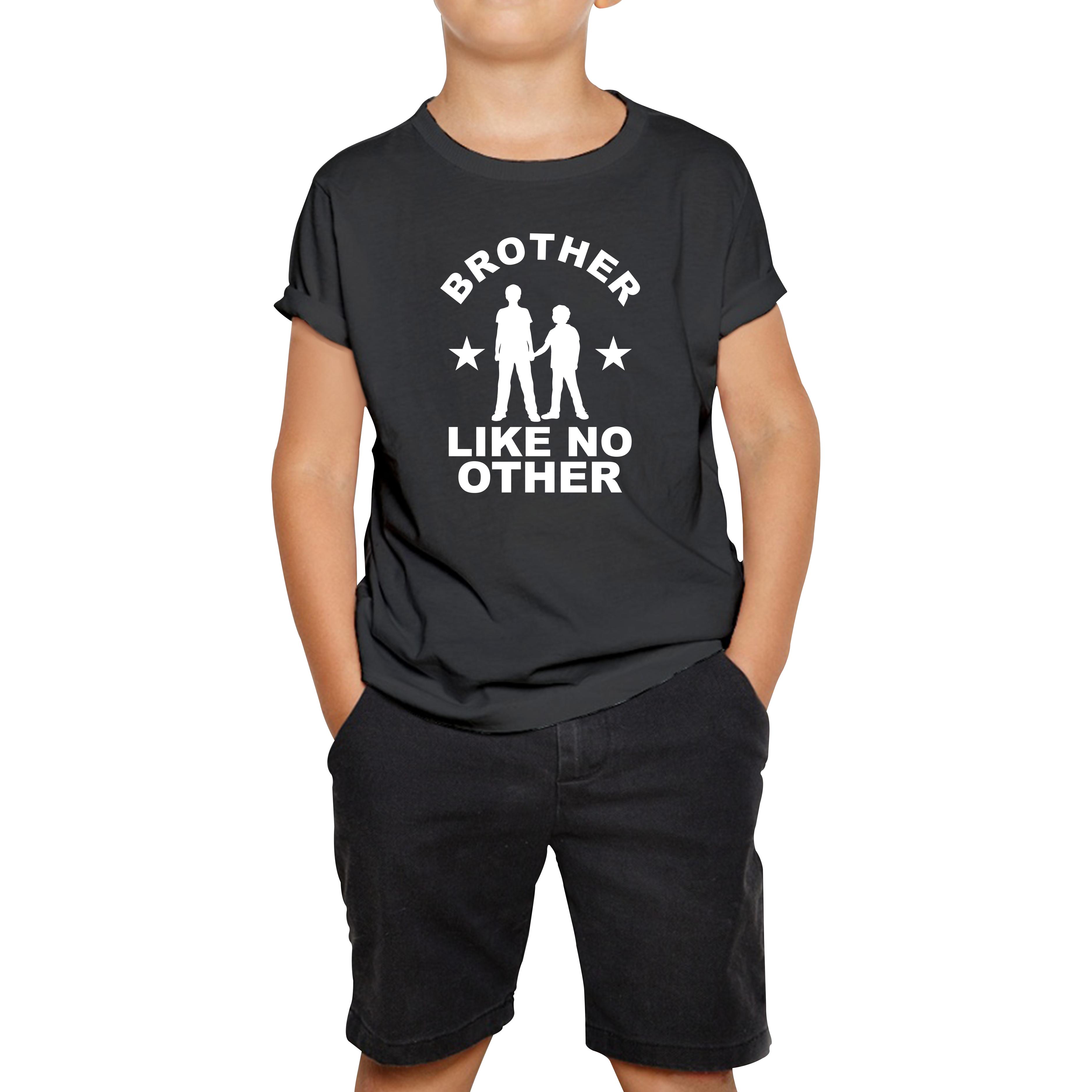 Brother Like No Other Kids T Shirt 150