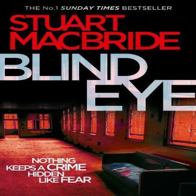 Blind Eye by Stuart MacBride Paperback Book 9780007342570
