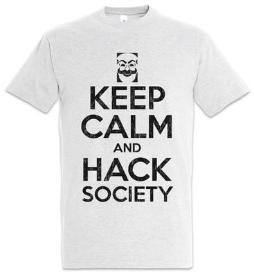 Keep Calm And Hack Society Mens T-Shirt Hacker Life IT Computer Science Computer Scientist
