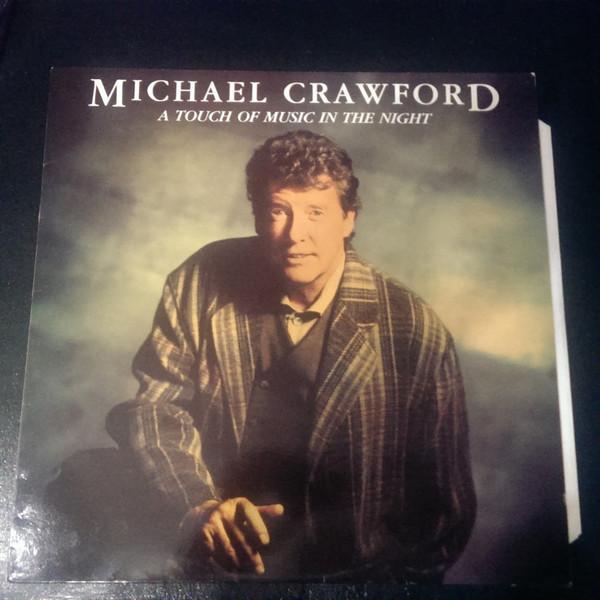 

LP Record MICHAEL CRAWFORD A Touch Of Music In The Night STAR2676 Telstar 1993 UK Soundtracks Musicals Used