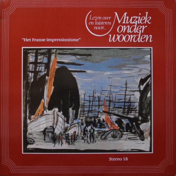 LP Record MICHAEL TILSON THOMAS CLAUDIO ABBA Het Franse Impressionisme Debussy MOW018 DEUTSCHE GRAMMO 1979 Netherland Classical Used
