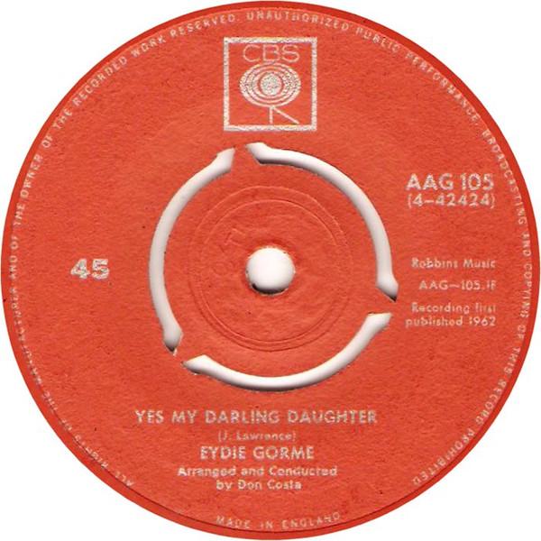 

7inch Record EYDIE GORMÉ - Yes My Darling Daughter AAG105 CBS 1962 UK Jazz Used